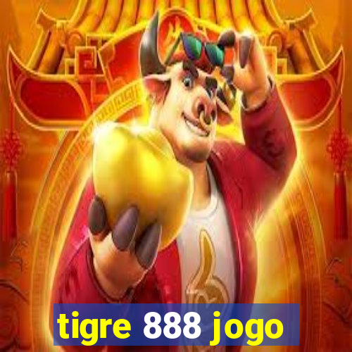 tigre 888 jogo